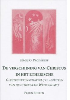 De Verschijning Van De Etherische Christus - (ISBN:9789076921327)