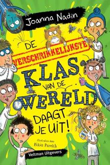 De Verschrikkelijkste Klas Van De Wereld Daagt Je Uit! - Verschrikkelijkste Klas - Joanna Nadin