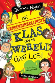 De verschrikkelijkste klas van de wereld gaat los