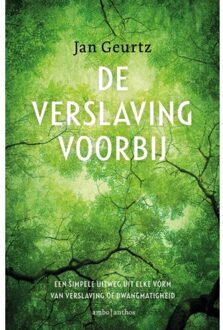 De verslaving voorbij