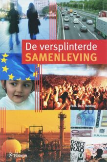 De versplinterde samenleving - eBook Jan Berting (9059723937)