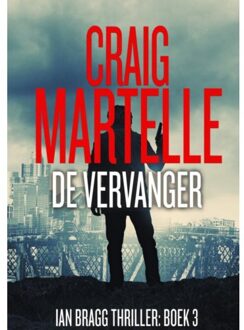 De Vervanger - Craig Martelle