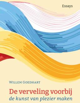 De verveling voorbij -  Willem Goedhart (ISBN: 9789493323995)