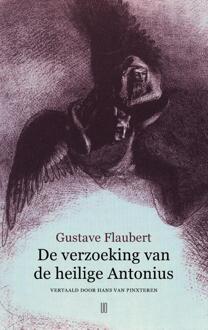 De verzoeking van de heilige Antonius -  Gustave Flaubert (ISBN: 9789493367173)