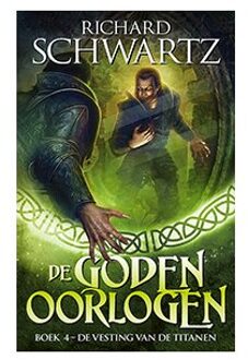De Vesting Van De Titanen - De Godenoorlogen - Richard Schwartz