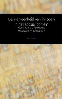 De vier-eenheid van inkopen in het sociaal domein - eBook Tim Robbe (940211484X)