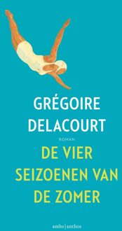 De vier seizoenen van de zomer - eBook Grégoire Delacourt (9026333552)