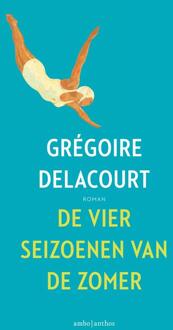De vier seizoenen van de zomer - eBook Grégoire Delacourt (9026333552)