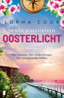 De Vier Windstreken 1 - Oosterlicht -  Lorna Cook (ISBN: 9789402327243)