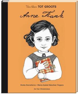 De Vier Windstreken Anne Frank - Van Klein Tot Groots