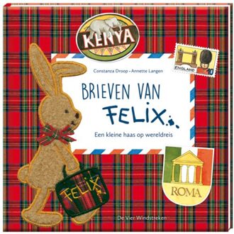 De Vier Windstreken Brieven Van Felix. Een Kleine Haas Op Wereldreis