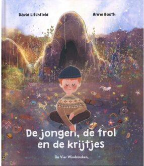 De Vier Windstreken De Jongen, De Trol En De Krijtjes - Anne Booth