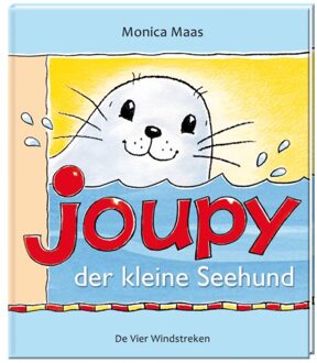 De Vier Windstreken Joupy Der Kleine Seehund - Joupy - Monica Maas