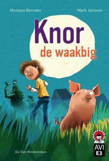 De Vier Windstreken Knor de waakbig - eBook Monique Berndes (9051163681)