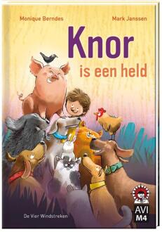 De Vier Windstreken Knor is een held - Boek Monique Berndes (9051163703)