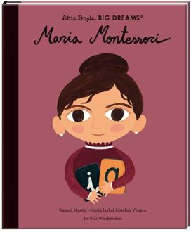 De Vier Windstreken Maria Montessori - Little People, Big Dreams - Maria Isabel Sánchez Vegara