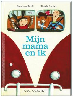 De Vier Windstreken Mijn mama en ik - Boek Francesca Pardi (9051163258)