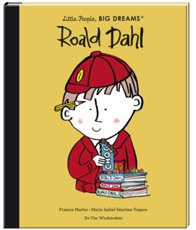 De Vier Windstreken Roald Dahl - Little People, Big Dreams - Maria Isabel Sánchez Vegara