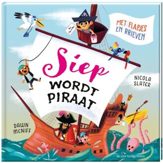 De Vier Windstreken Siep Wordt Piraat - Dawn McNiff
