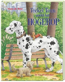 De Vier Windstreken Teckel Teun zoekt het hogerop - Boek Hans de Beer (9051164602)