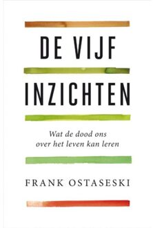 De vijf inzichten - Boek Frank Ostaseski (9400508417)