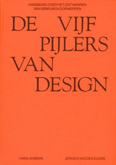 De Vijf Pijlers Van Design - (ISBN:9789491444449)