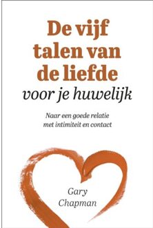 De vijf talen van de liefde voor je huwelijk - (ISBN:9789033802775)