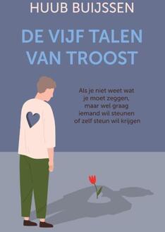 De vijf talen van troost - (ISBN:9789000378029)