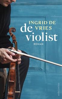De violist -  Ingrid de Vries (ISBN: 9789026371271)