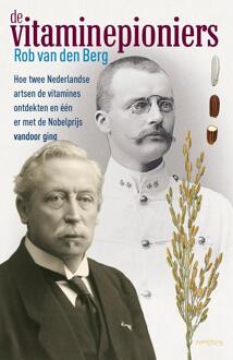 De vitaminepioniers -  Rob van den Berg (ISBN: 9789044654417)