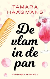 De vlam in de pan - Tamara Haagmans - ebook