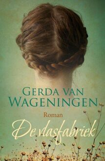 De Vlasfabriek - eBook Gerda van Wageningen (9401904219)