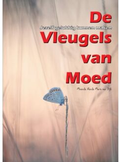 De Vleugels Van Moed - Miranda Nanda Maria Van Dijk