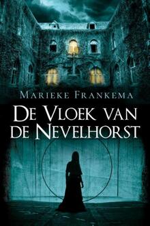 De Vloek Van De Nevelhorst - Marieke Frankema