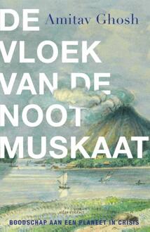De vloek van de nootmuskaat -  Amitav Ghosh (ISBN: 9789045051338)