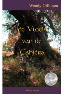 De vloek van de Tahiéra - Boek Wendy Gillissen (9085704944)