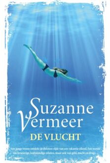 De vlucht - Boek Suzanne Vermeer (9400507518)