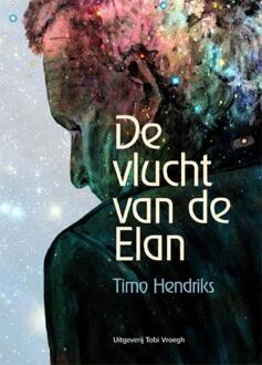 De vlucht van de Elan - Boek Timo Hendriks (9078761598)