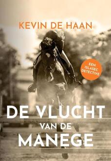 De Vlucht Van De Manege - Islasec Detectives