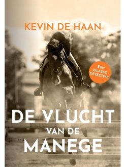 De Vlucht Van De Manege - Islasec Detectives