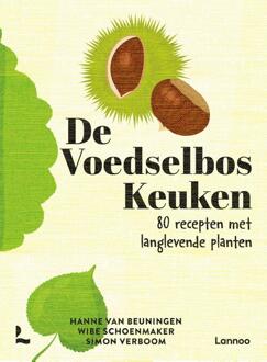 De voedselbos keuken -  Hanne van Beuningen (ISBN: 9789059962040)
