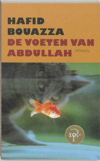 De voeten van Abdullah - Boek Hafid Bouazza (9044606069)