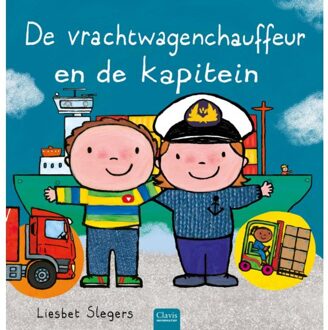 De Vrachtwagenchauffeur En De Kapitein - Beroepenreeks - Liesbet Slegers