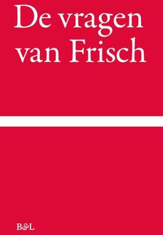 De vragen van Frisch -  Max Frisch (ISBN: 9789464987225)