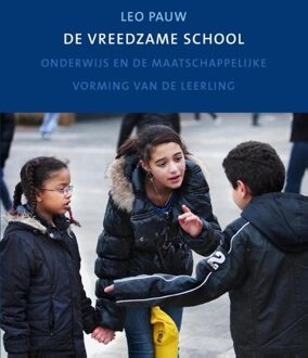 De vreedzame school - eBook Leo Pauw (9088504563)