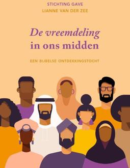 De Vreemdeling In Ons Midden - Stichting Gave