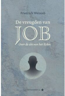 De Vreugden Van Job - Friedrich Weinreb