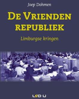 De vriendenrepubliek - Boek Joep Dohmen (9079226157)
