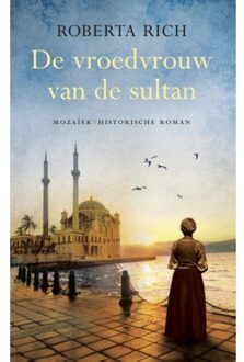 De vroedvrouw van de sultan - Boek Roberta Rich (9023994582)