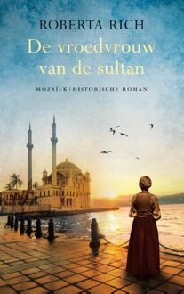 De vroedvrouw van de sultan - eBook Roberta Rich (9023996453)